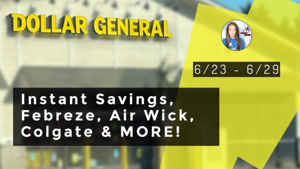 Febreze, Air Wick & Colgate – Dollar General Digital Deals this&nbsp;week!