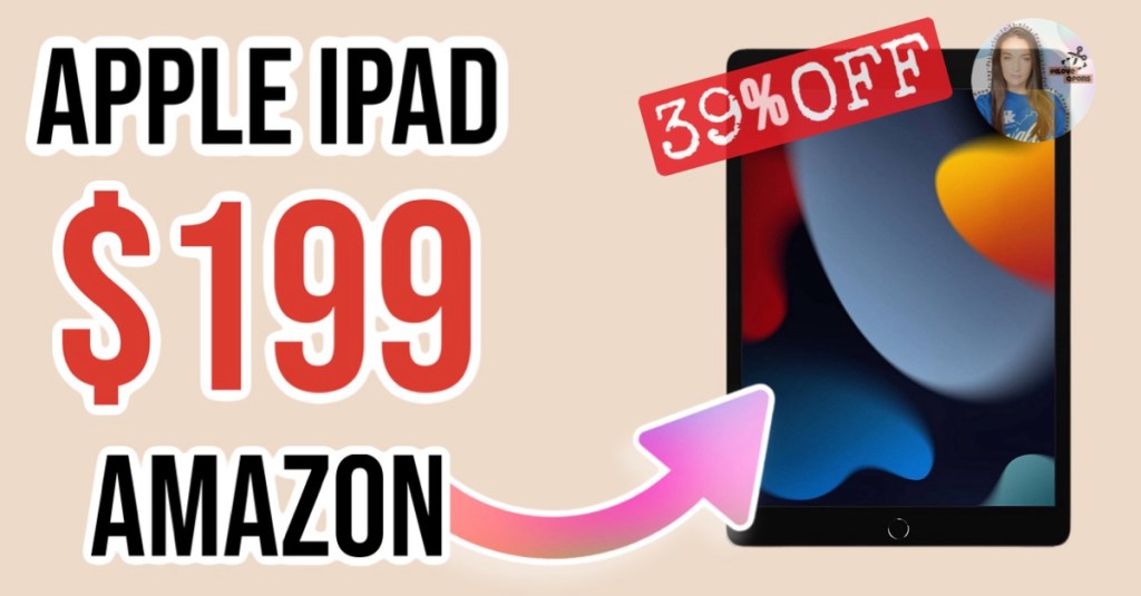 Unbeatable Deal: Get the Apple iPad for Just $199 (Regularly $329) – Limited Time&nbsp;Offer!
